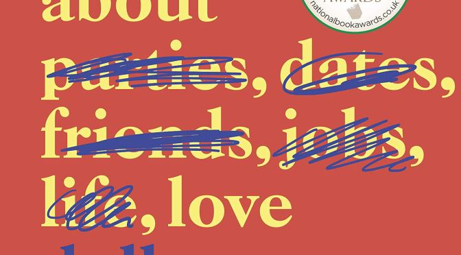 Everything I Know About Love, les chroniques amoureuses d’une femme moderne